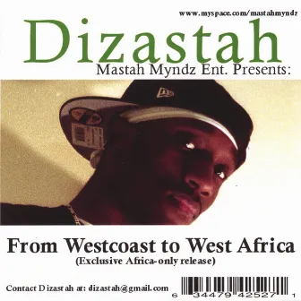 From Westcoast To West Africa by Dizastah