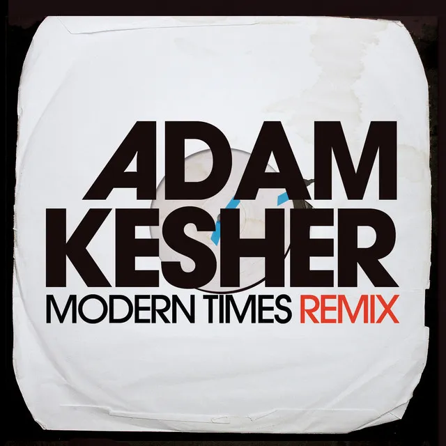 Modern Times (908 remix)