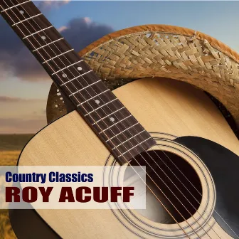 Country Classics by Roy Acuff