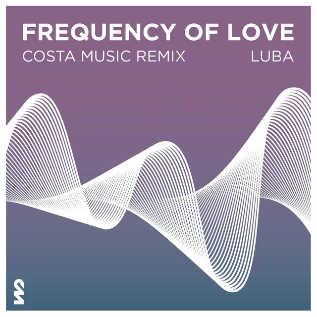 Frequency Of Love (Costa Music Remix)