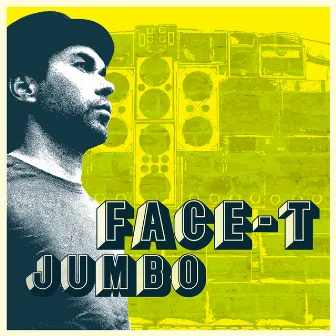 Jumbo by Face-T