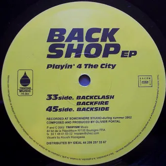 Backshop by Playin' 4 The City