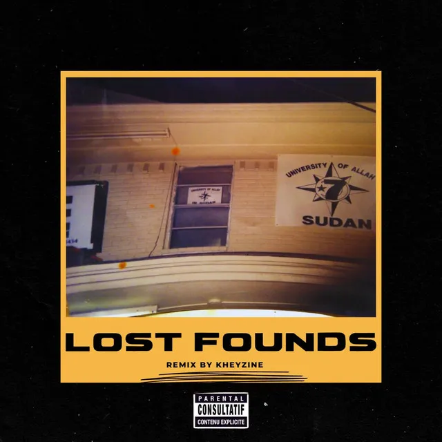 LOST FOUNDS - Kheyzine Remix