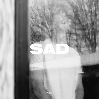 Sad by SYML