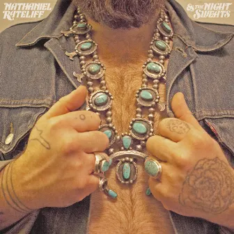 Nathaniel Rateliff & The Night Sweats by Nathaniel Rateliff & The Night Sweats