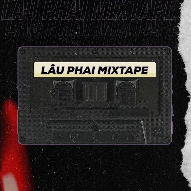 Lâu Phai Mixtape