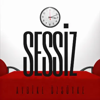 Sessiz by Aybike Özsöyke