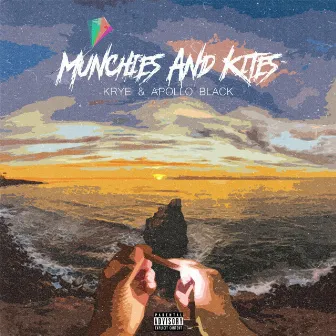 Munchies & Kites by Apollo Black