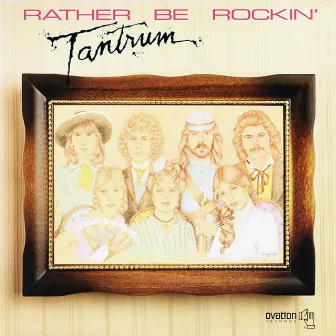 Rather Be Rockin' by Tantrum