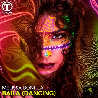 Baila (Dancing) by Melissa Bonilla