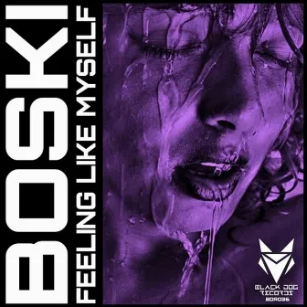 Feeling Like Myself by Boski