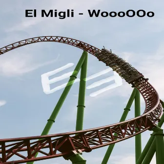 WoooOOo by El Migli