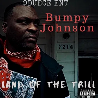 Land of the Trill by Bumpy Johnson