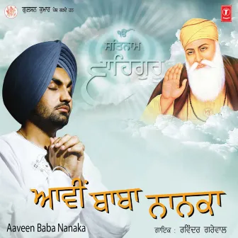 Aaveen Baba Nanaka by Ravinder Grewal