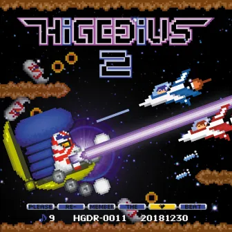 HIGEDIUS 2 by Hige Driver