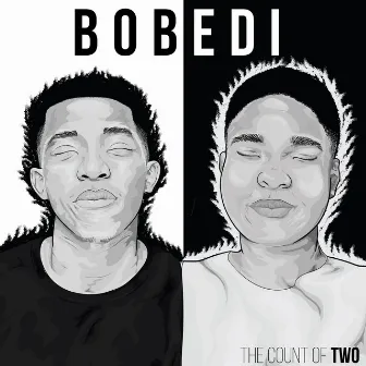 The Count of Two by Bobedi