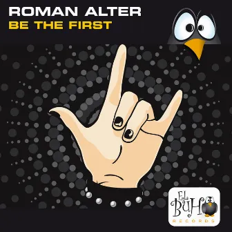 Be The First by Roman Alter