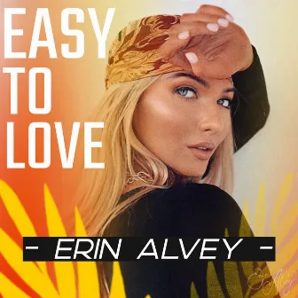 Easy to Love by Erin Alvey