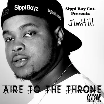 Aire To The Throne by Jimhill Jameel