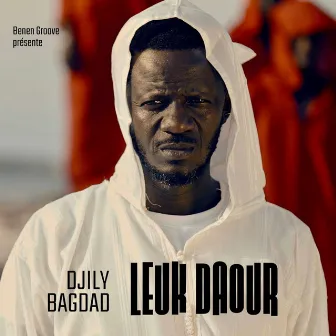 Leuk Daour by Djily Bagdad