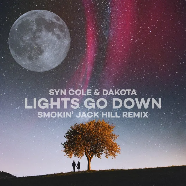 Lights Go Down - Smokin' Jack Hill Remix