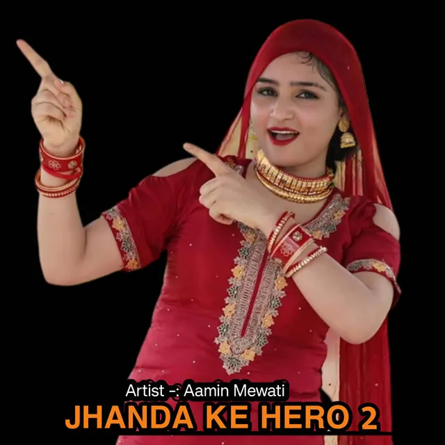 JHANDA KE HERO 2