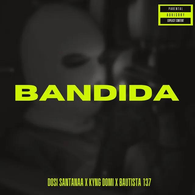 BANDIDA