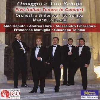 Omaggio a Tito Schipa: Five Italian Tenors in Concert by Aldo Caputo