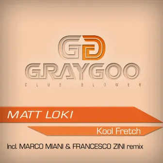 Kool Fretch by Matt Loki