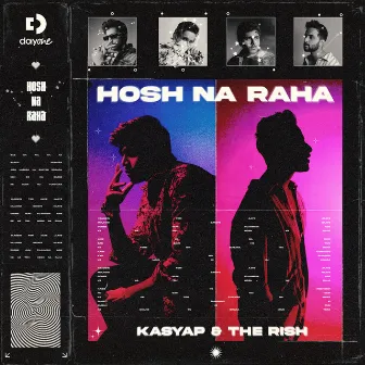 Hosh Na Raha by The Rish