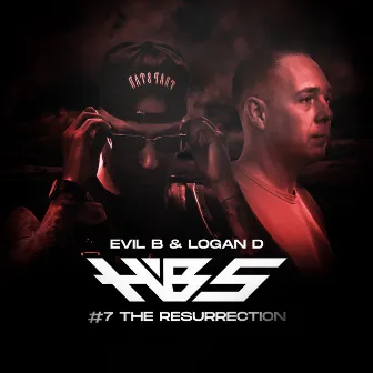 Evil B & Logan D Presents HBS 7 (Mixed) by Evil B