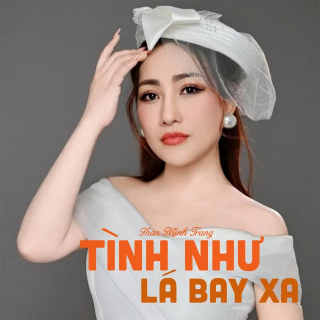 Tình Như Lá Bay Xa