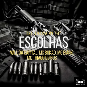 Escolhas by Will da capital