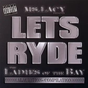 Let's Ryde by Ms. Lacy