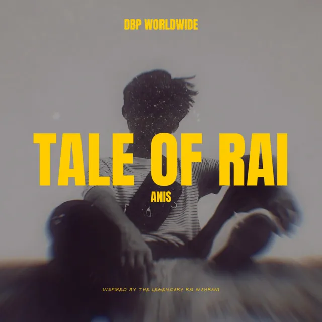 Tale Of Rai - Original Mix