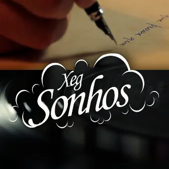 Sonhos by XEG