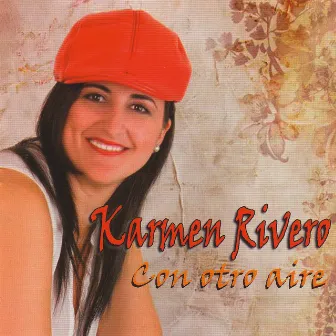 Con Otro Aire by Karmen Rivero