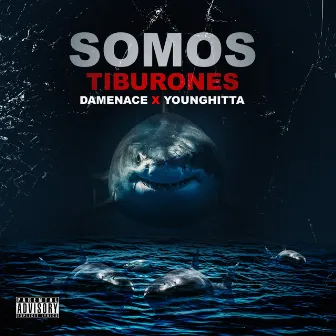 Somos Tiburones by Damenace