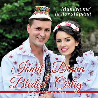 Mandra me' la dor stapana by Diana Cârlig și Ionuț Bledea