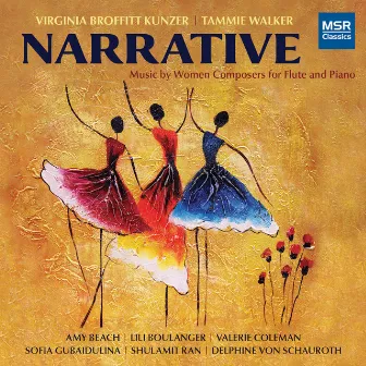 Narrative - Music for Flute and Piano by Women Composers by Virginia Broffitt Kunzer