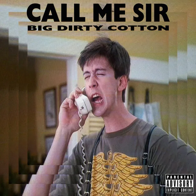 Call Me Sir