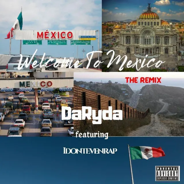 Welcome To Mexico - Remix