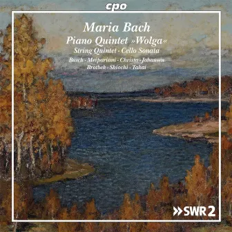 Maria Bach: Chamber Works by Maria Bach