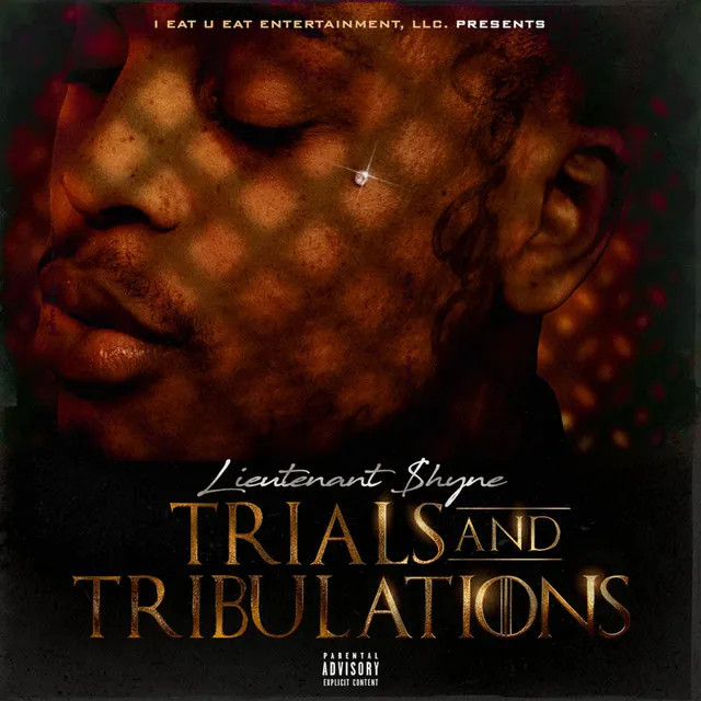 Trials & Tribulations