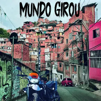 Mundo Girou by 