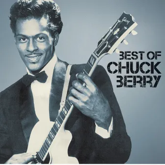 Best Of by Chuck Berry