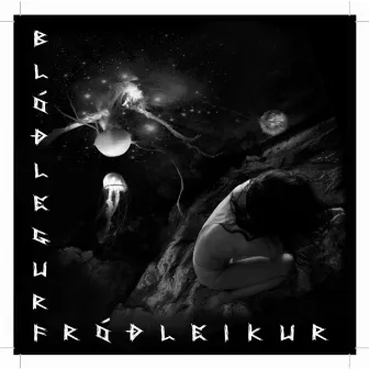 Blóðlegur Fróðleikur by gímaldin