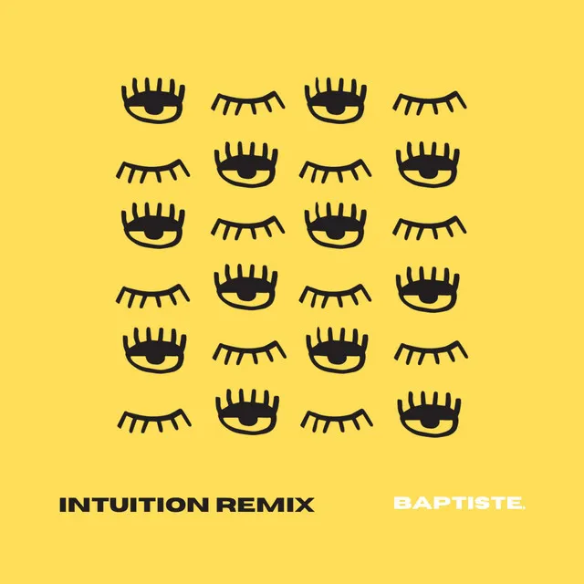 Intuition (Remix)