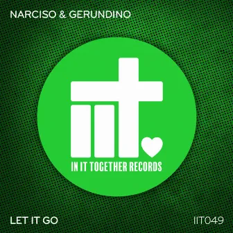 Let It Go by Narciso & Gerundino