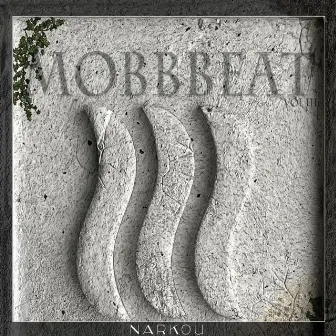 Mobbbeat III (instrumentais) by Narkou